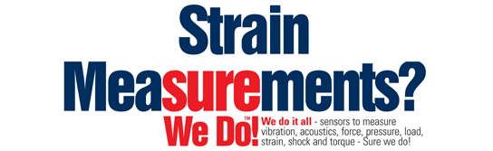 Strain Measurements? Sure We Do!